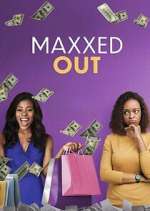 Maxxed Out movie2k