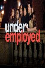 Watch Underemployed Movie2k