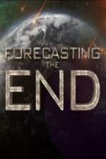 Watch Forecasting the End Movie2k