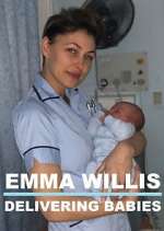 Watch Emma Willis: Delivering Babies Movie2k