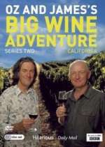 Watch Oz and James's Big Wine Adventure Movie2k