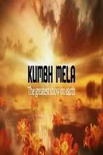 Watch Kumbh Mela The Greatest Show on Earth Movie2k