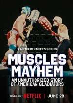 Watch Muscles & Mayhem: An Unauthorized Story of American Gladiators Movie2k