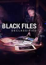 Watch Black Files Declassified Movie2k