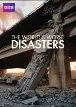 Watch The World's Worst Disasters Movie2k