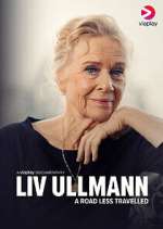 Watch Liv Ullmann: A Road Less Travelled Movie2k