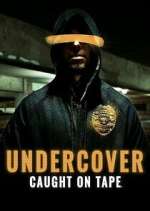 Watch Undercover: Caught on Tape Movie2k