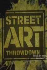 Watch Street Art Throwdown Movie2k