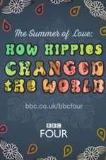 Watch The Summer of Love: How Hippies Changed the World Movie2k