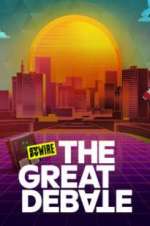 Watch Syfy Wire\'s The Great Debate Movie2k