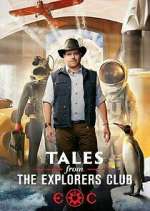 Watch Tales from the Explorers Club Movie2k