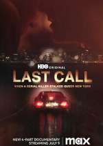 Watch Last Call: When a Serial Killer Stalked Queer New York Movie2k