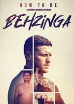 Watch How to Be Behzinga Movie2k