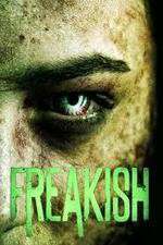 Watch Freakish Movie2k