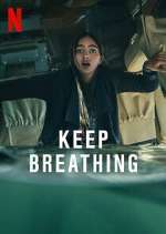 Watch Keep Breathing Movie2k