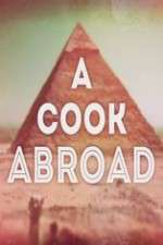 Watch A Cook Abroad Movie2k