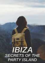 Watch Ibiza: Secrets of the Party Island Movie2k