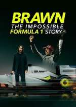 Watch Brawn: The Impossible Formula 1 Story Movie2k