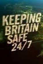 Watch Keeping Britain Safe 24/7 Movie2k