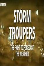 Watch Storm Troupers: The Fight to Forecast the Weather Movie2k