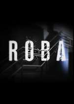 Watch Roba Movie2k