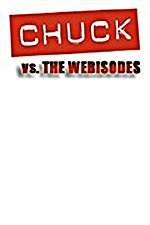 Watch Chuck Versus the Webisodes Movie2k