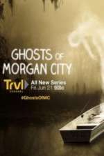 Watch Ghosts of Morgan City Movie2k