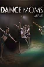 Watch Dance Moms Miami Movie2k