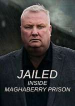 Watch Jailed: Inside Maghaberry Prison Movie2k