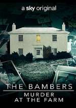 Watch The Bambers: Murder at the Farm Movie2k